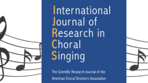 International Journal of Research in Choral Singing